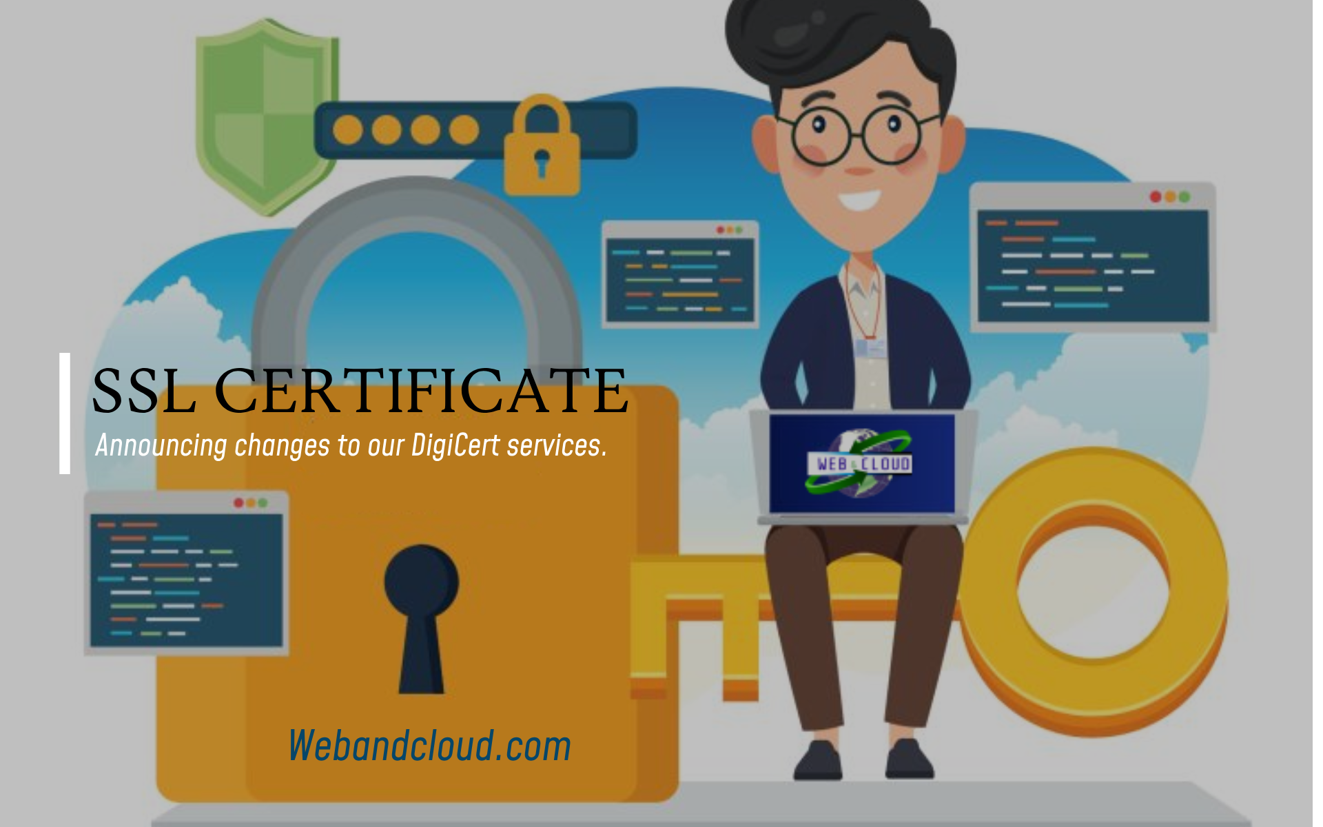 Web and Cloud will stop the support of 4, 5, and 6 years plans of DigiCert SSL Certificate for TLS and Verified Mark Certificates