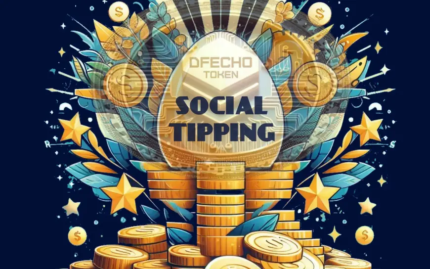 Social Tipping:  Your socially-driven financial empowerment