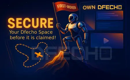 Secure your Dfecho Space before it is claimed