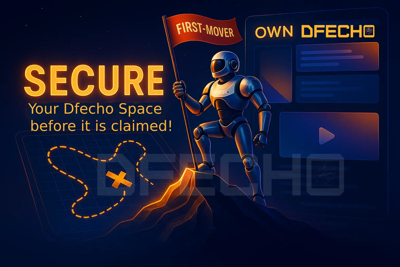 Secure your Dfecho Space before it is claimed