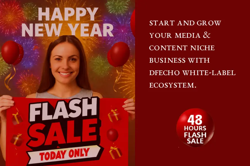Sale Extended: Grow Your Media & Niche Business With Dfecho White-label ecosystem
