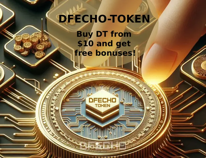 Buy Dfecho-Token and Get Free Bonuses