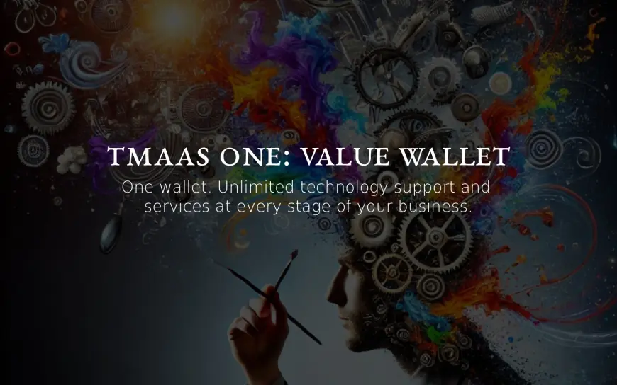 TMaaS One: Value Wallet - Get 20% Bonus