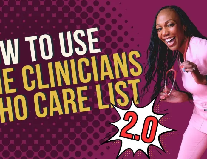 Finding a Clinician Who Truly Listens: Why the Clinicians Who Care List Matters for Every Patient